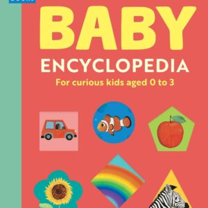 Britannica's Baby Encyclopedia: For curious kids aged 0 to 3