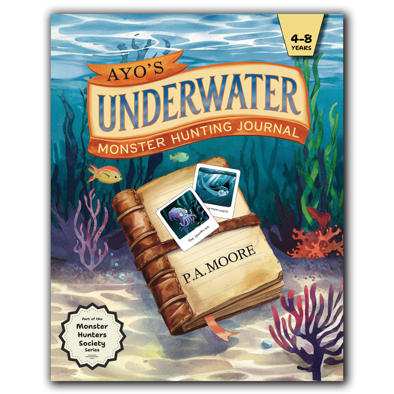 Book Cover: Ayo's UNDERWATER Monster Hunters Journal